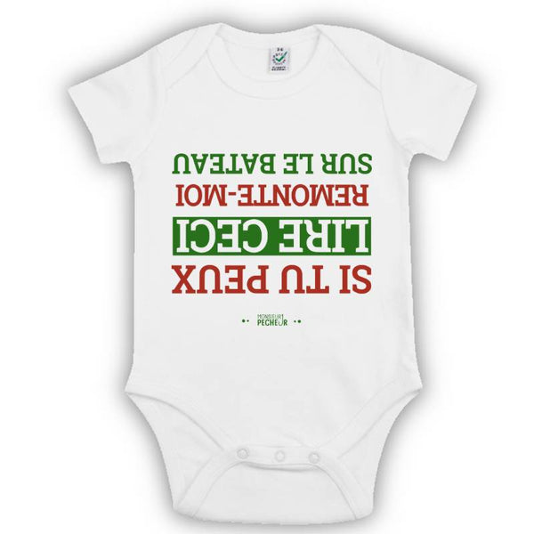 Body bébé pêcheur - Cadeau bébé pêcheur - Remonte moi sur le bateau - Blanc