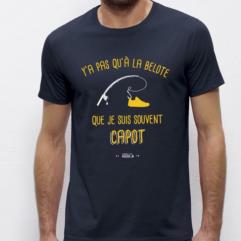 T-shirt pêcheur - Y'a pas qu'à la belote…