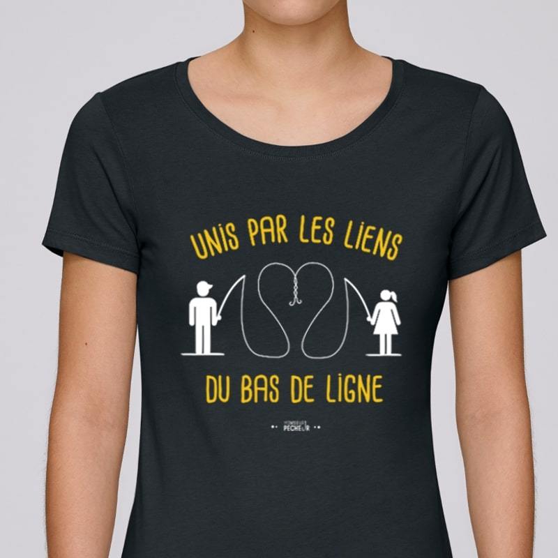 t-shirt femme pêcheuse humour - unis par les liens du bas de ligne - noir