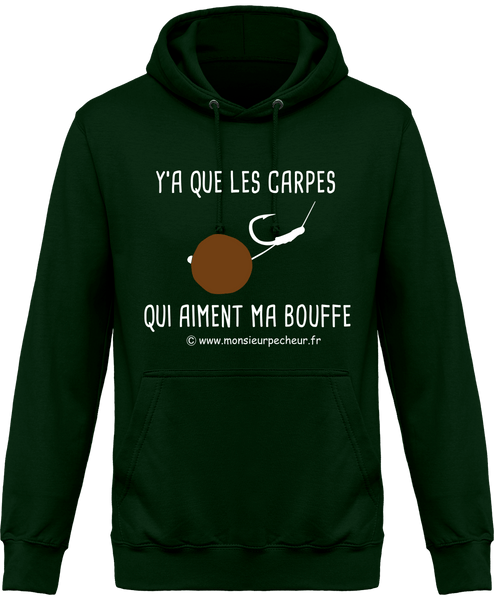 Sweat Capuche Y'a que les carpes qui aiment ma bouffe