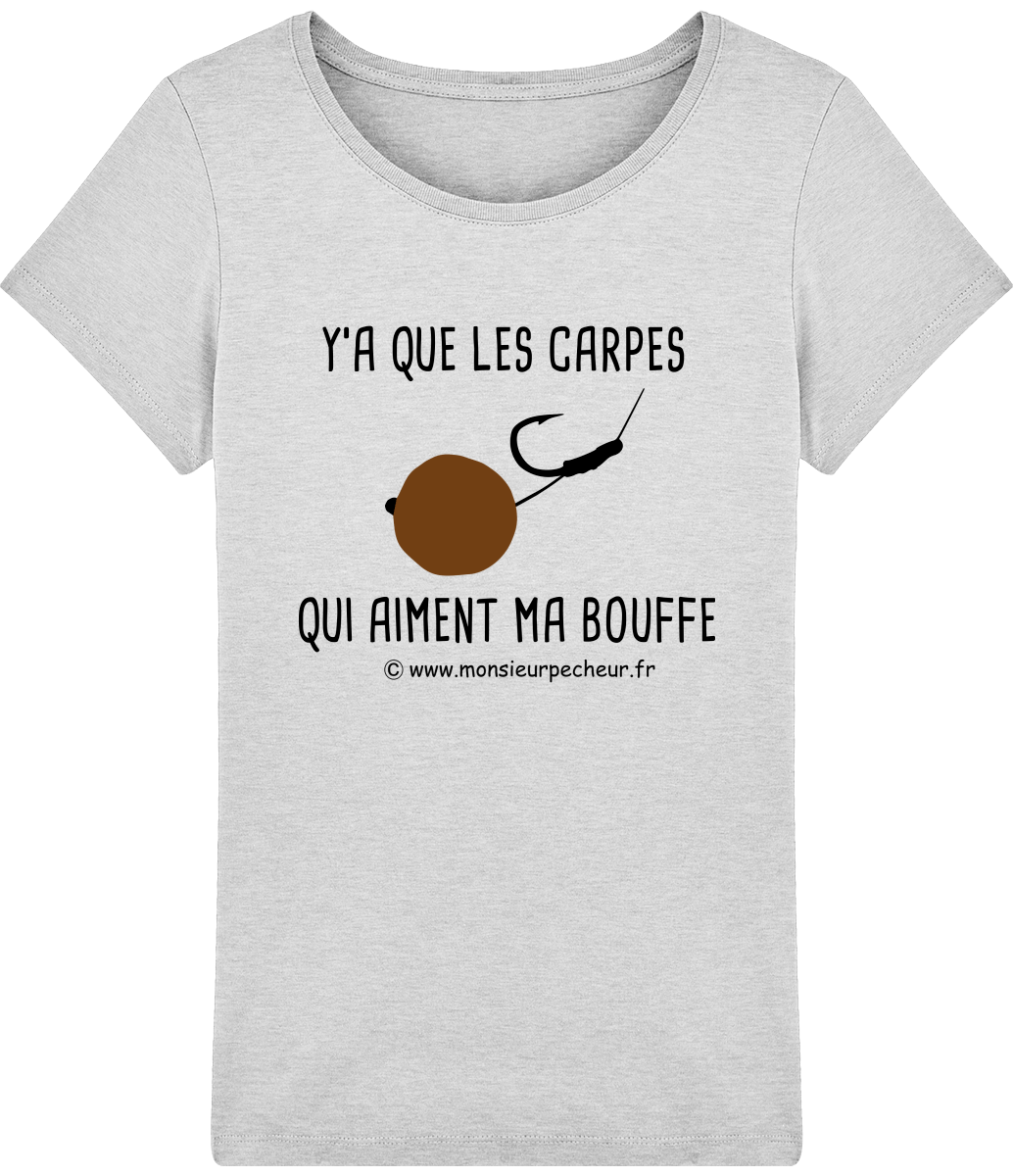 T-shirt Femme Y'a que les carpes qui aiment ma bouffe