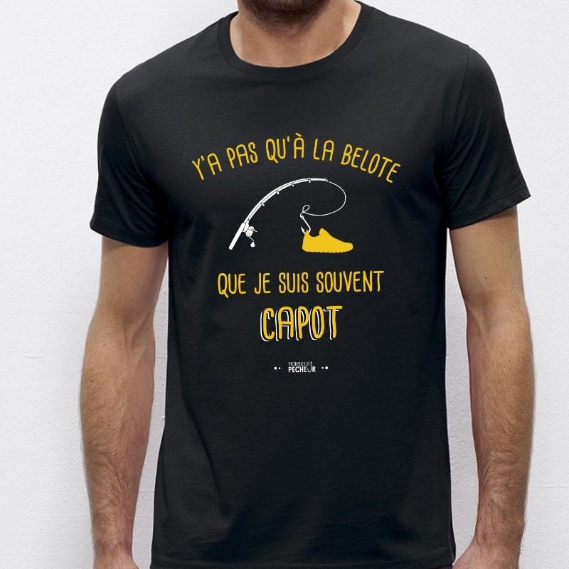 T-shirt pêcheur - Y'a pas qu'à la belote…