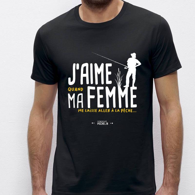 T-shirt pêcheur - J'aime ma femme