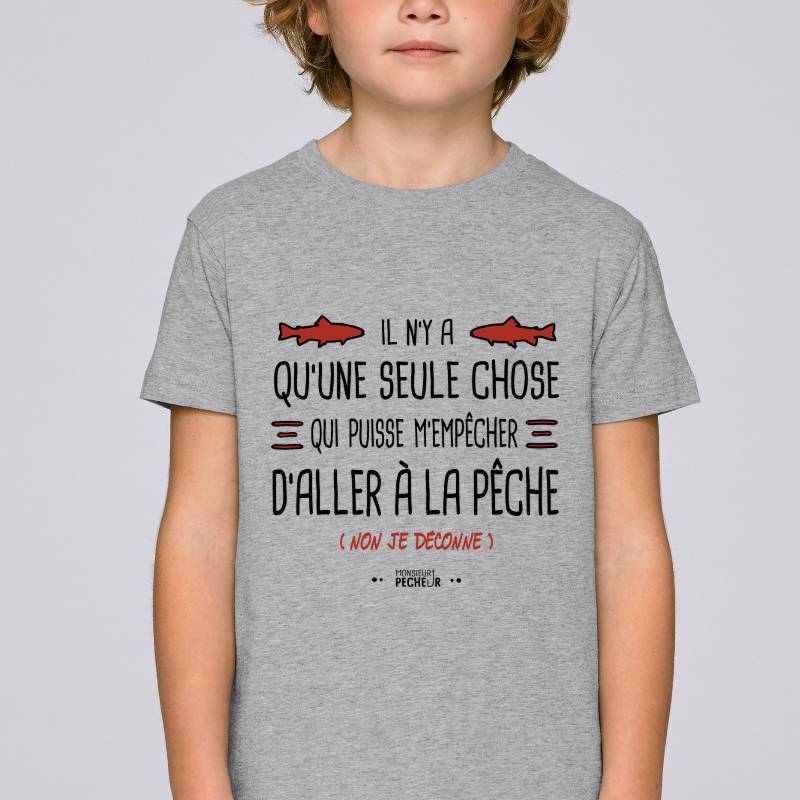 T-shirt enfant Il n'y a qu'une seule chose
