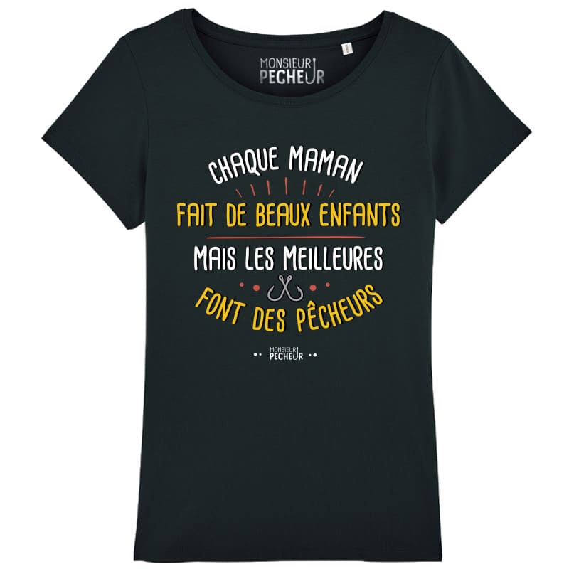 T-shirt Femme Chaque maman fait de beaux enfants