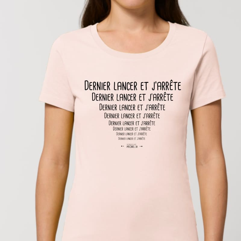 T-shirt Femme Dernier lancer et j'arrête